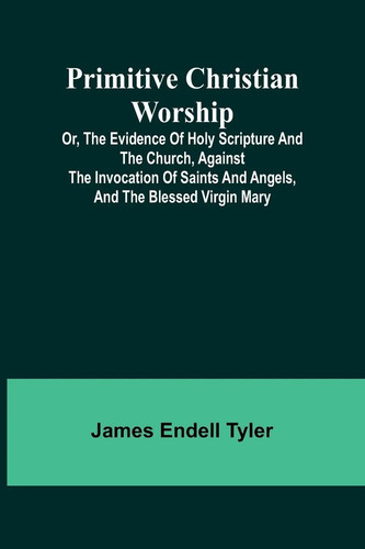 James endell tyler primitive - tyler,